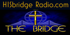 HISbridgeradio.com